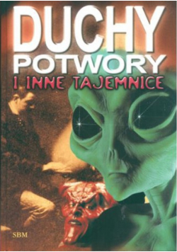 Duchy potwory i inne tajemnice