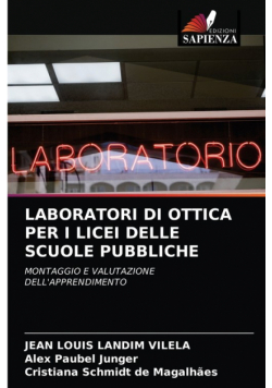 Laboratori Di Ottica Per I Licei Delle Scuole Pubbliche