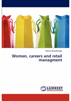 Women, careers and retail managment