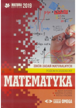 Matura 2019 Matematyka zbiór zadań maturalnych