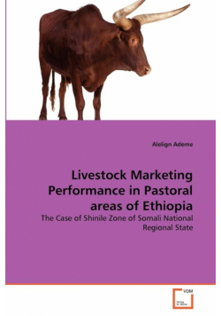 Livestock Marketing Performance in Pastoral areas of Ethiopia
