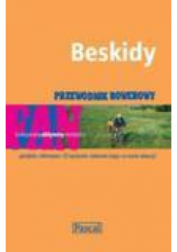 Przewodnik rowerowy - Beskidy  PASCAL