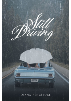 Still Driving