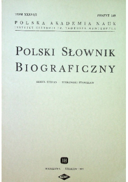 Polski Słownik Biograficzny Tom XXXVI / 2 Zeszyt 149