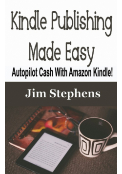 Kindle Publishing Made Easy
