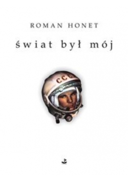 Świat był mój