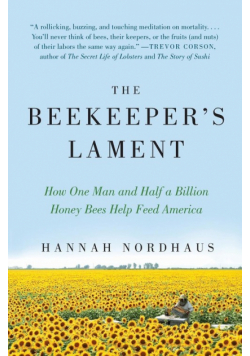 Beekeeper's Lament, The