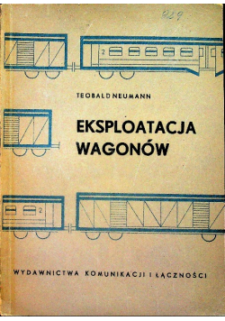 Eksploatacja wagonów