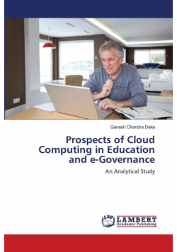 Prospects of Cloud Computing in Education and e-Governance