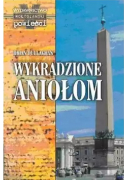 Wykradzione aniołom