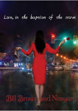 Love, in the Baptism of the Storm