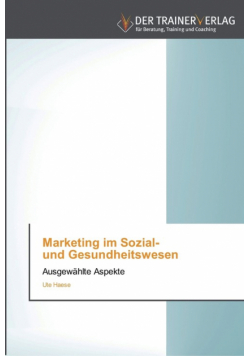 Marketing im Sozial-   und Gesundheitswesen