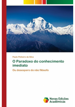 O Paradoxo do conhecimento imediato
