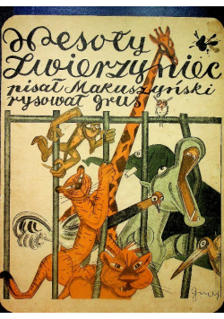Wesoły zwierzyniec 1923 r.