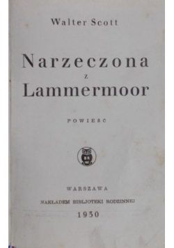 Narzeczona z Lammermoor  1930 r
