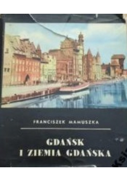 Gdańsk i ziemia Gdańska