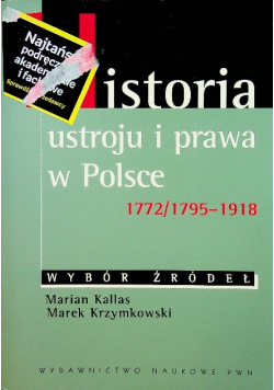 Historia ustroju i prawa w Polsce 1772 1795 do 1918