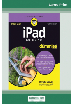 iPad For Seniors For Dummies, 10th Edition (16pt Large Print Edition)