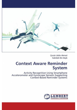 Context Aware Reminder System