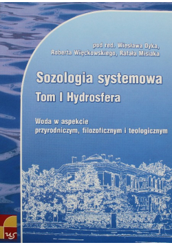 Sozologia systemowa Tom I Hydrosfera