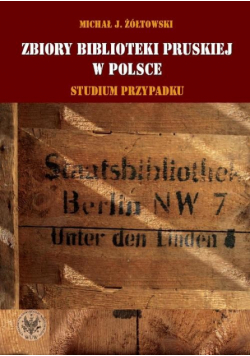 Zbiory Biblioteki Pruskiej w Polsce