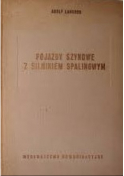 Pojazdy Szynowe z Silnikiem Spalinowym