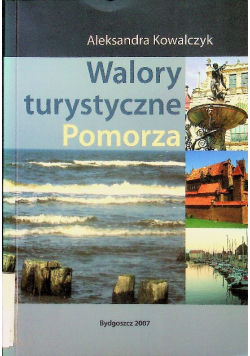 Walory turystyczne Pomorza