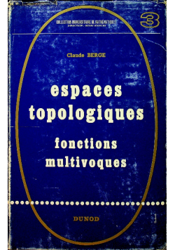 Espaces Topologiques fonctions multivoques