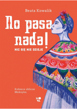 No pasa nada!. Nic się nie dzieje