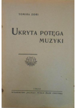 Ukryta potęga muzyki 1933 r.