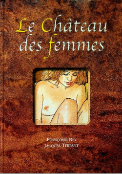 Le chateau des femmes