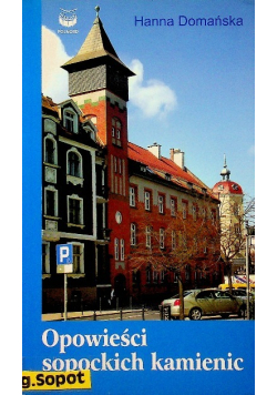 Opowieści Sopockich kamienic