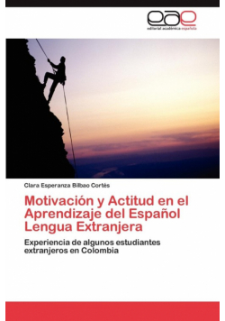 Motivación y Actitud en el Aprendizaje del Español Lengua Extranjera
