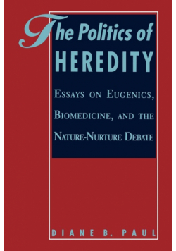 The Politics of Heredity