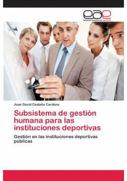 Subsistema de gestión humana para las instituciones deportivas