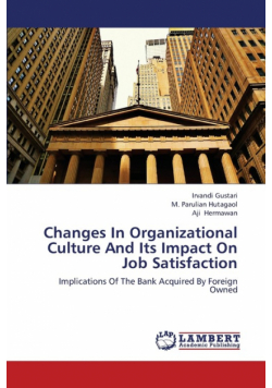 Changes in Organizational Culture and Its Impact on Job Satisfaction
