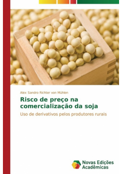 Risco de preço na comercialização da soja