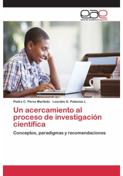 Un acercamiento al proceso de investigación científica