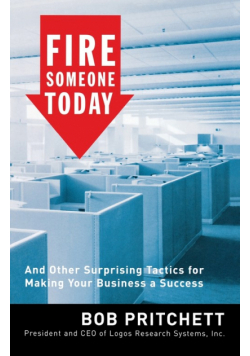 Fire Someone Today