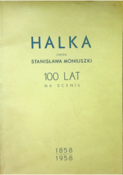 Halka opera Stanisława Moniuszki