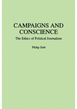 Campaigns and Conscience