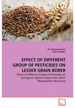 Effect Of Different Group Of Pesticides On Lesser Grain Borer