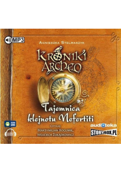 Tajemnica klejnotu Nefertiti cz.1 - Kroniki Archeo