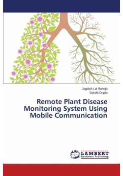 Remote Plant Disease Monitoring System Using Mobile Communication