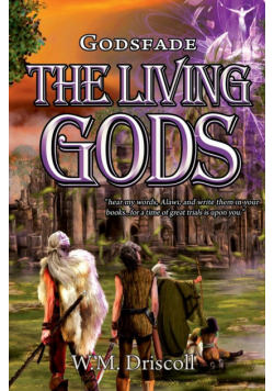 The Living Gods