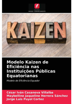Modelo Kaizen de Eficiência nas Instituições Públicas Equatorianas