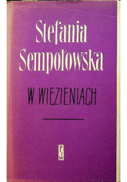 W więzieniach