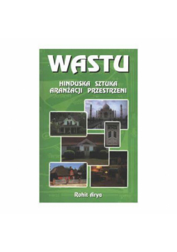 WASTU - Hinduska sztuka aranżacji przestrzeni