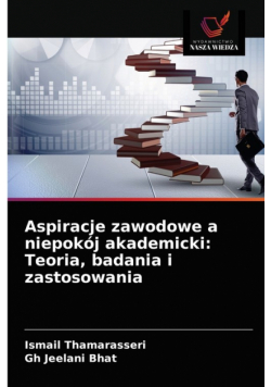 Aspiracje zawodowe a niepokój akademicki