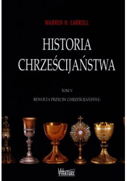 Historia chrześcijaństwa T5 Rewolta przeciw...
